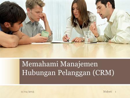 Memahami Manajemen Hubungan Pelanggan (CRM)