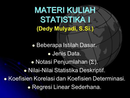 MATERI KULIAH STATISTIKA I