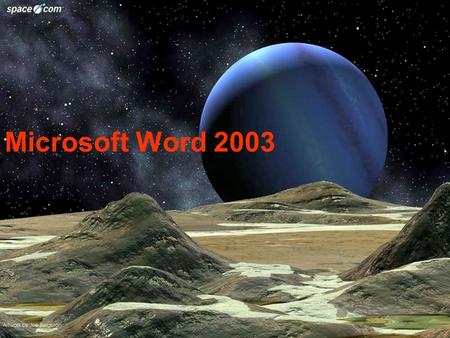 Microsoft Word 2003.