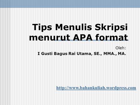 Tips Menulis Skripsi menurut APA format