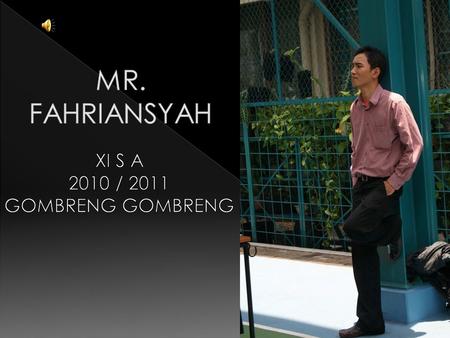 XI S A 2010 / 2011 GOMBRENG GOMBRENG