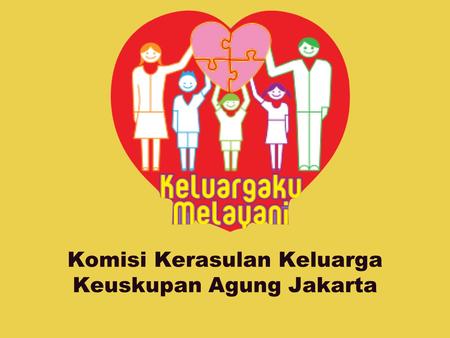 Komisi Kerasulan Keluarga Keuskupan Agung Jakarta