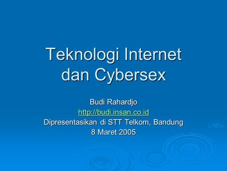 Teknologi Internet dan Cybersex