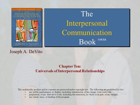 Chapter Ten: Universals of Interpersonal Relationships