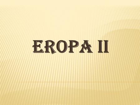 EROPA II.