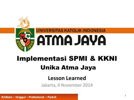 Implementasi SPMI & KKNI Unika Atma Jaya