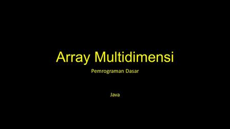Pemrograman Dasar Java