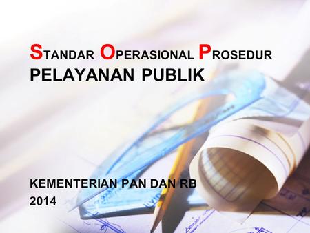 STANDAR OPERASIONAL PROSEDUR PELAYANAN PUBLIK