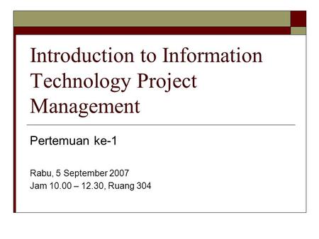 Introduction to Information Technology Project Management