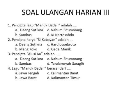 SOAL ULANGAN HARIAN III