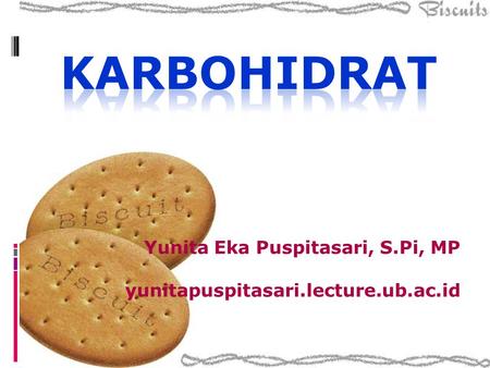Yunita Eka Puspitasari, S.Pi, MP yunitapuspitasari.lecture.ub.ac.id