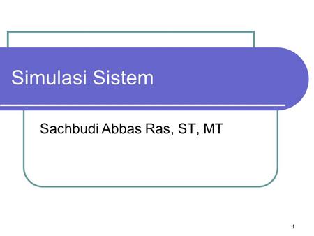 Sachbudi Abbas Ras, ST, MT