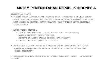 SISTEM PEMERINTAHAN REPUBLIK INDONESIA