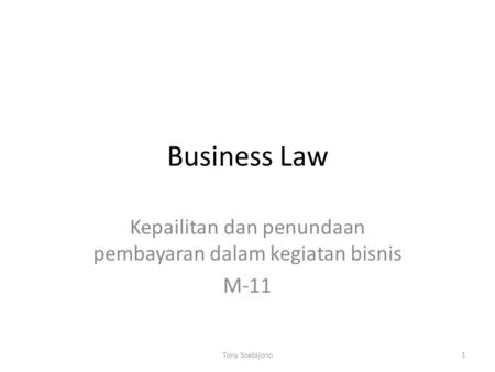 Kepailitan dan penundaan pembayaran dalam kegiatan bisnis M-11
