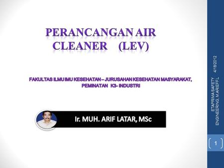 Perancangan air cleaner (LEV)