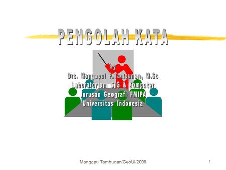PENGOLAH KATA by Drs. Mangapul P.Tambunan, M.Sc