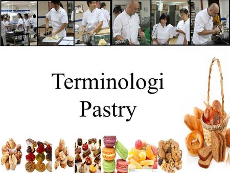 Terminologi Pastry.