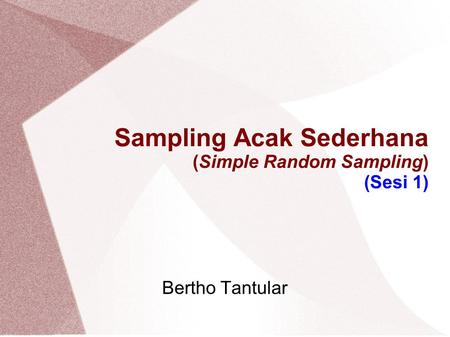 Sampling Acak Sederhana (Simple Random Sampling) (Sesi 1)