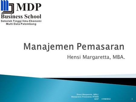Manajemen Pemasaran Hensi Margaretta, MBA.