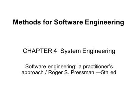 Methods for Software Engineering