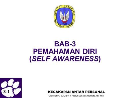 BAB-3 PEMAHAMAN DIRI (SELF AWARENESS)