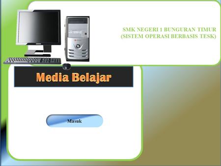 Media Belajar SMK NEGERI 1 BUNGURAN TIMUR