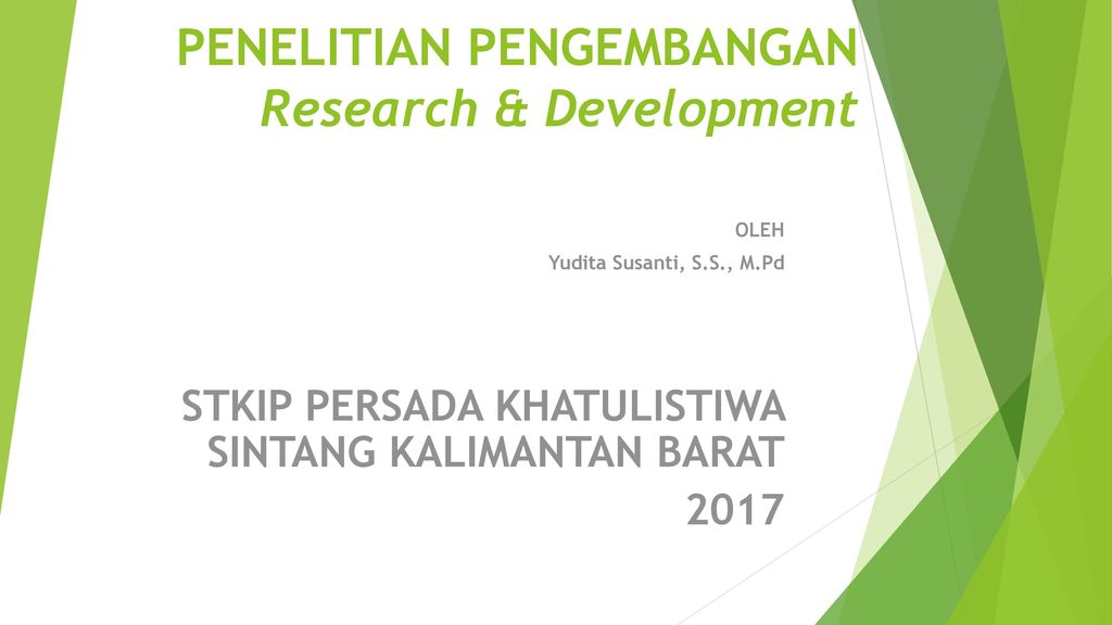 Penelitian Pengembangan Research Development Ppt Download