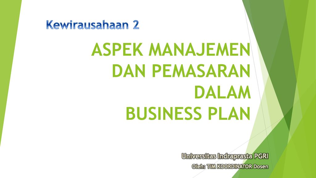 Aspek Manajemen Dan Pemasaran Dalam Business Plan Ppt Download