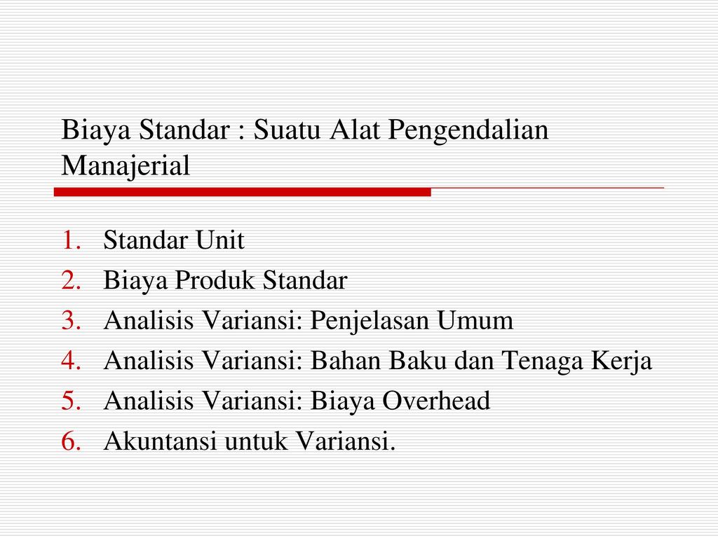 Biaya Standar Suatu Alat Pengendalian Manajerial Ppt Download