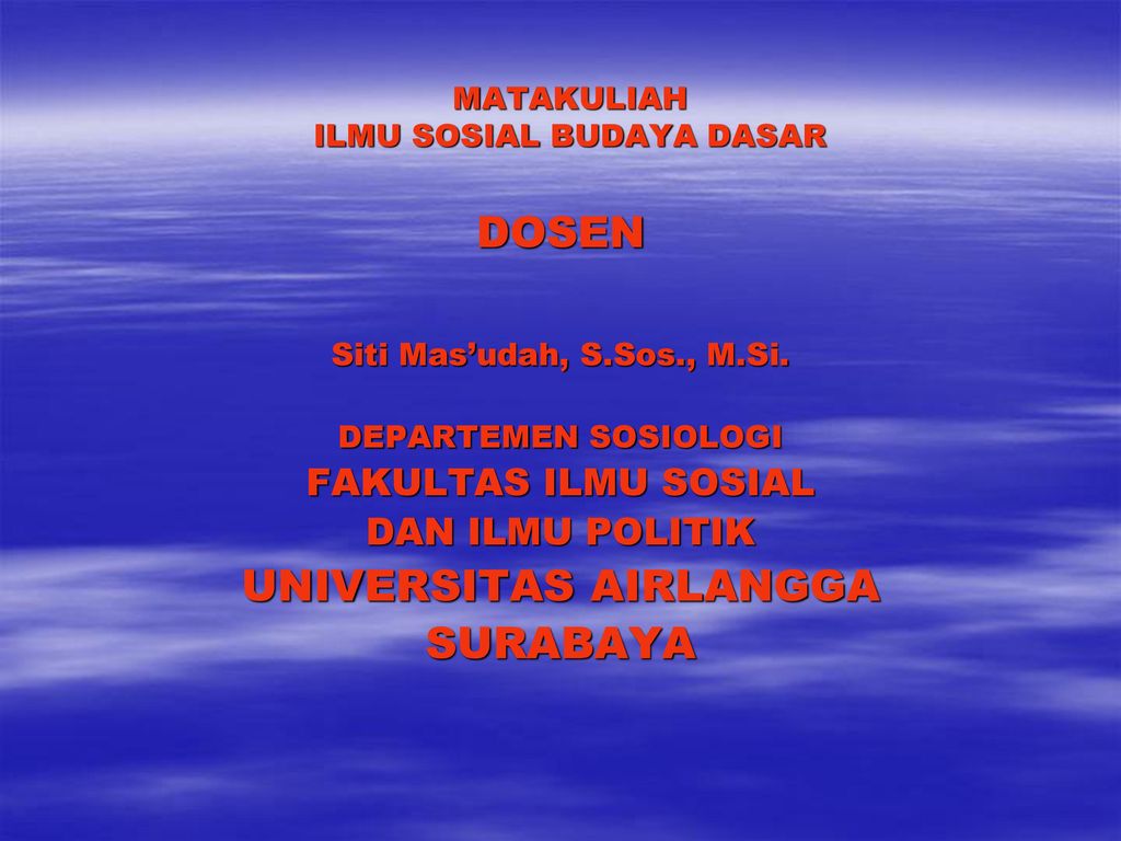 Ruang Lingkup Ilmu Sosial Budaya Dasar – Sinau