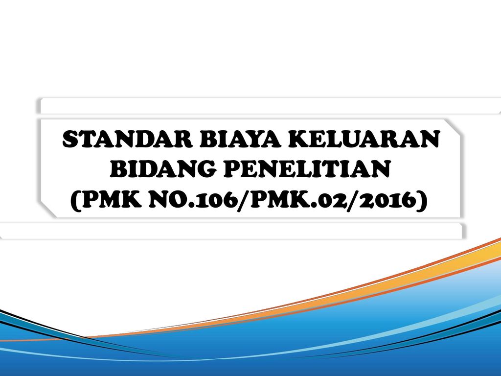 Standar Biaya Keluaran Ppt Download