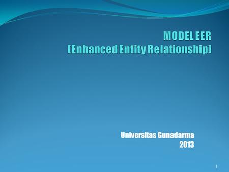 MODEL EER (Enhanced Entity Relationship)