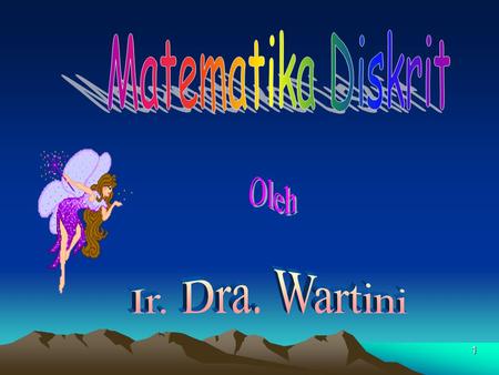 Matematika Diskrit Oleh Ir. Dra. Wartini.
