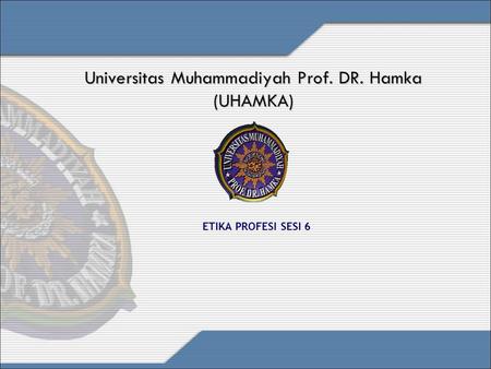 Universitas Muhammadiyah Prof. DR. Hamka (UHAMKA)
