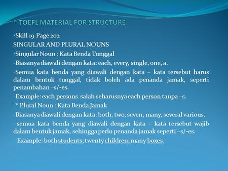 * TOEFL MATERIAL FOR STRUCTURE