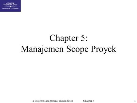 Chapter 5: Manajemen Scope Proyek