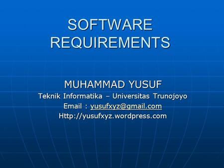 SOFTWARE REQUIREMENTS