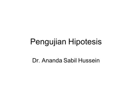 Dr. Ananda Sabil Hussein