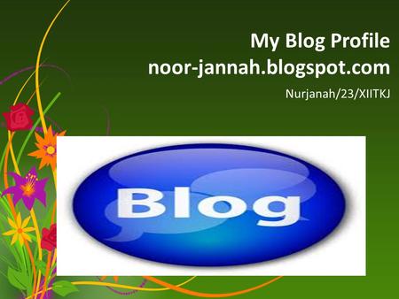 My Blog Profile noor-jannah.blogspot.com