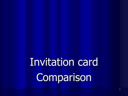 Invitation card Comparison