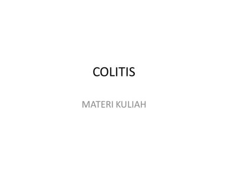 COLITIS MATERI KULIAH.