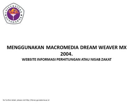 MENGGUNAKAN MACROMEDIA DREAM WEAVER MX 2004