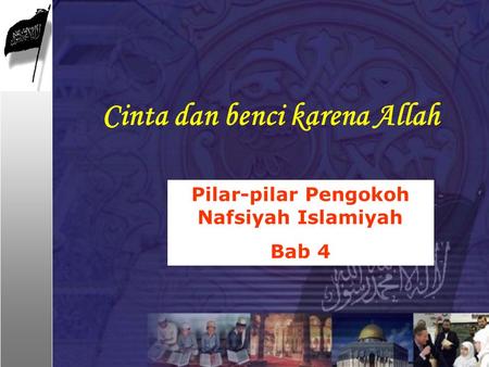 Pilar-pilar Pengokoh Nafsiyah Islamiyah