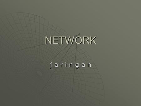 NETWORK j a r i n g a n. mengapa network?  demi penghematan biaya tidak semua node tersambung langsung satu sama lain  Teknik pengiriman data pada jaringan.