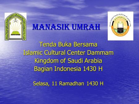 Manasik Umrah Tenda Buka Bersama Islamic Cultural Center Dammam