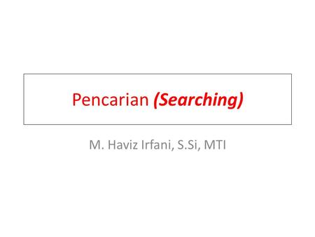 Pencarian (Searching)