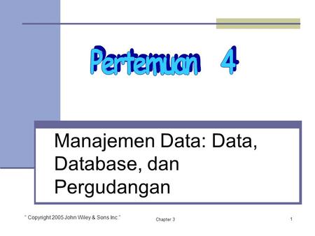 Manajemen Data: Data, Database, dan Pergudangan