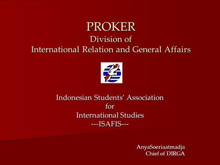 PROKER Division of International Relation and General Affairs