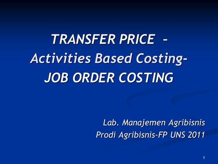 Activities Based Costing-