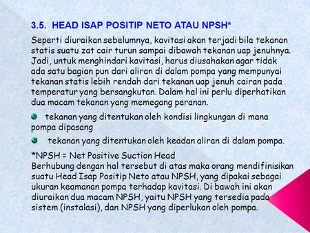 3.5. HEAD ISAP POSITIP NETO ATAU NPSH*